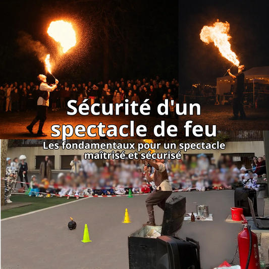 Sécurité d’un spectacle de feu